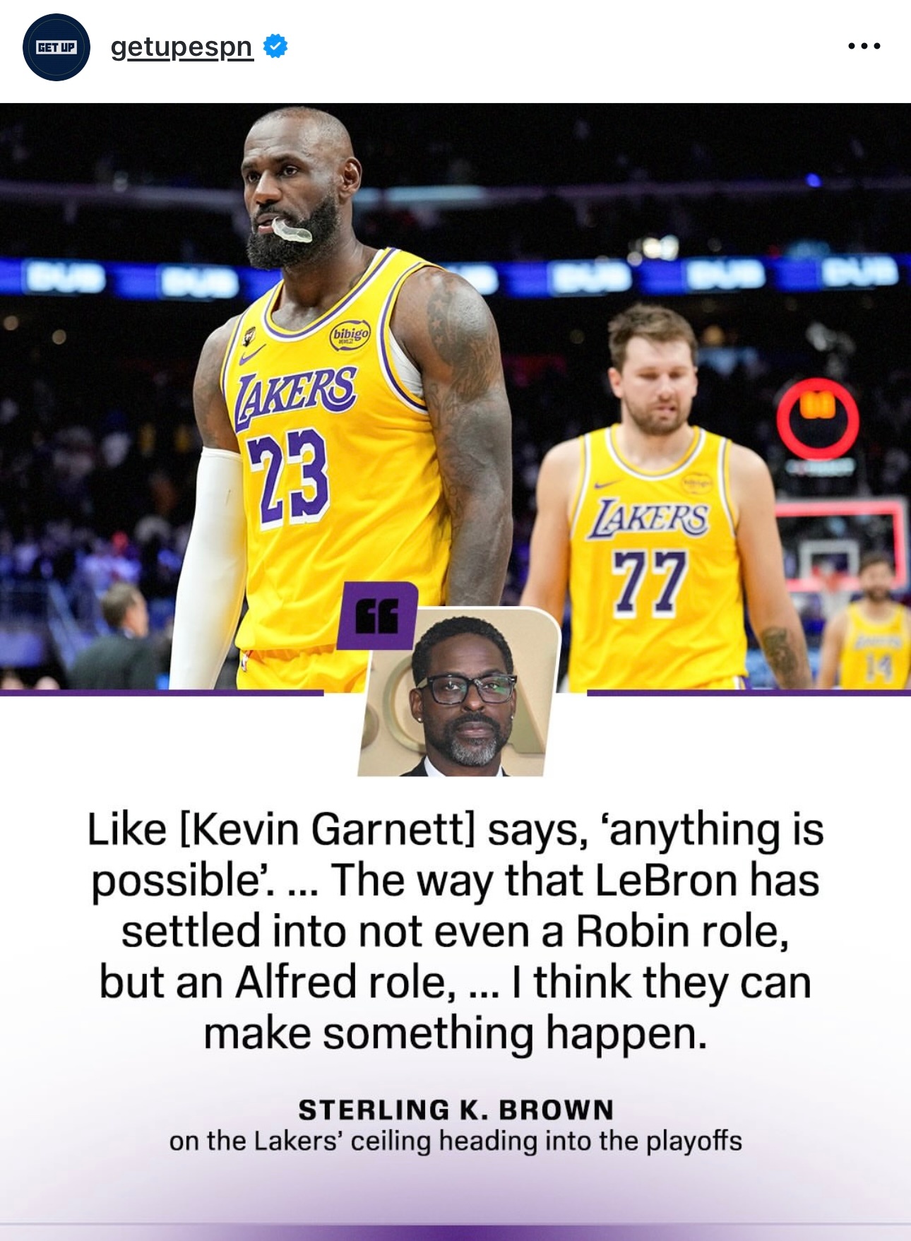 著名演员斯特林.K.布朗谈湖人本赛季前景：“正如加内特所言，‘一切皆有可能’。勒