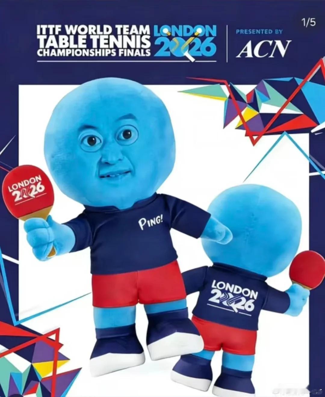 就  真的很像...马琳。2026 伦敦世乒赛吉祥物叫 Ping!，是一个蓝色圆