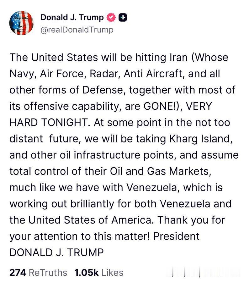 🐖特朗普表示，美国今晚将对伊朗进行猛烈打击。美国将占领哈尔克岛和其他石油基础设