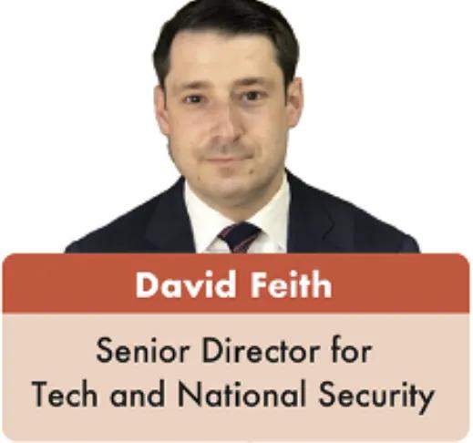 （接上条）
戴维·费斯（David Feith），技术与国家安全高级主任（待确认