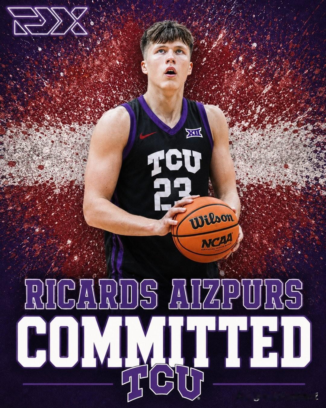 拉脱维亚侧翼Ricards Aizpurs宣布承诺加盟NCAA男篮 TCU，出生