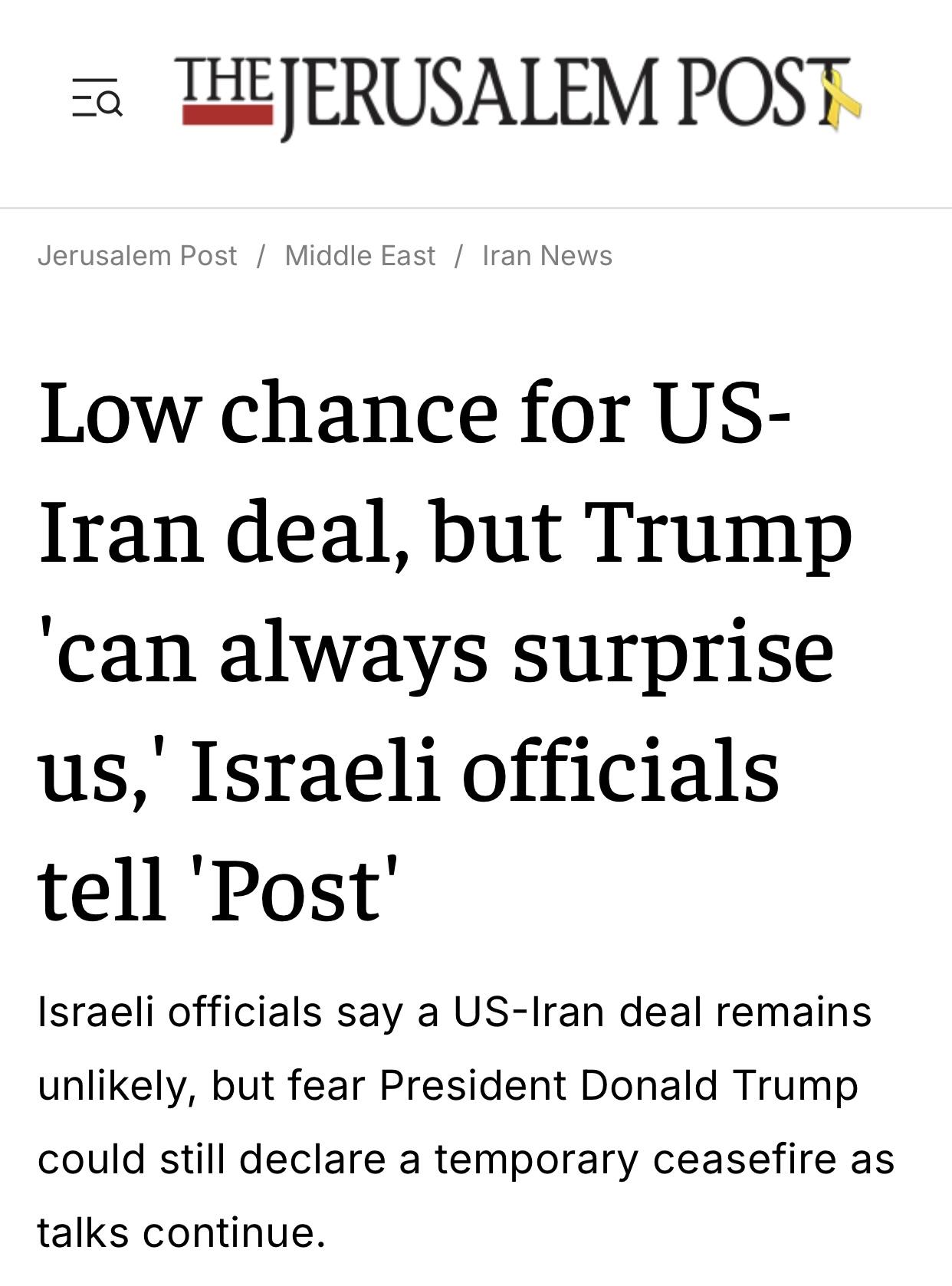 以媒：以色列担心特朗普单方面宣布停火

以色列《耶路撒冷邮报》官网3月25日报道