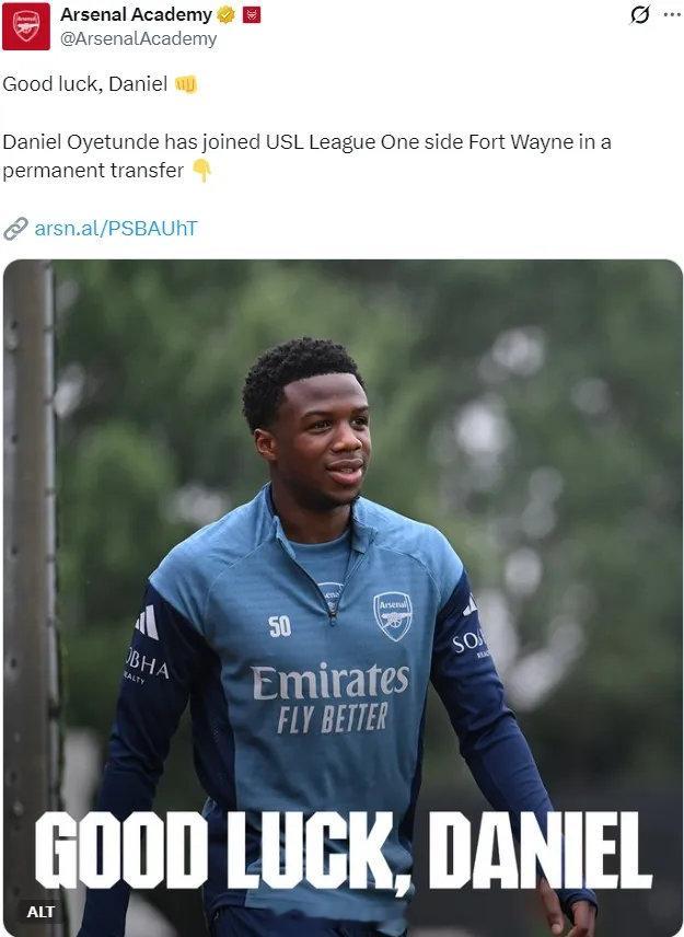 官方：阿森纳宣布丹尼尔-奥耶通德转会加盟了USL League One（美国职业