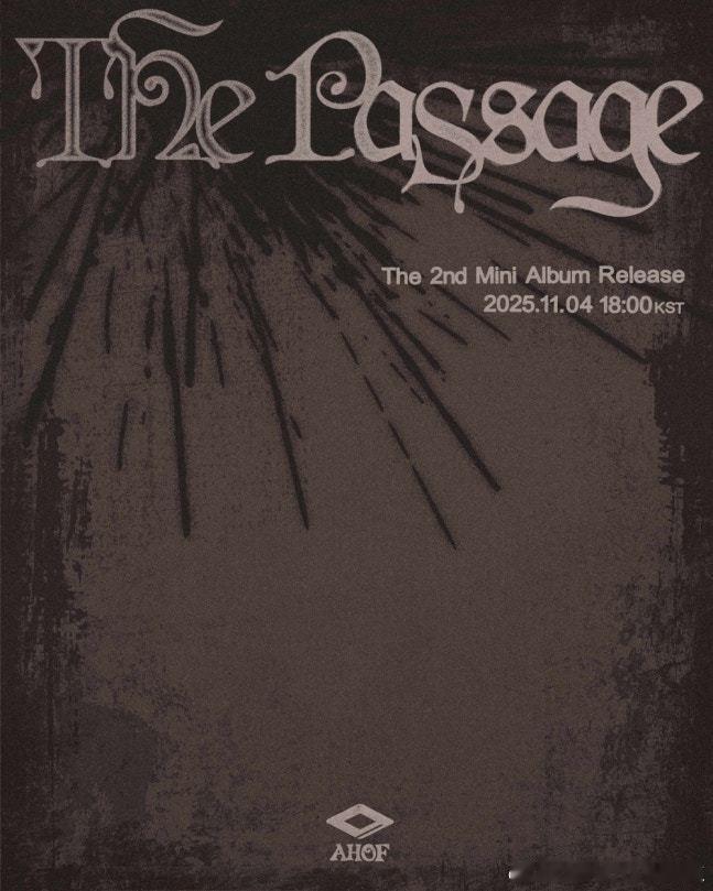 AHOF 将于11月4日发行第二张迷你专辑《The Passage》，预告公开。