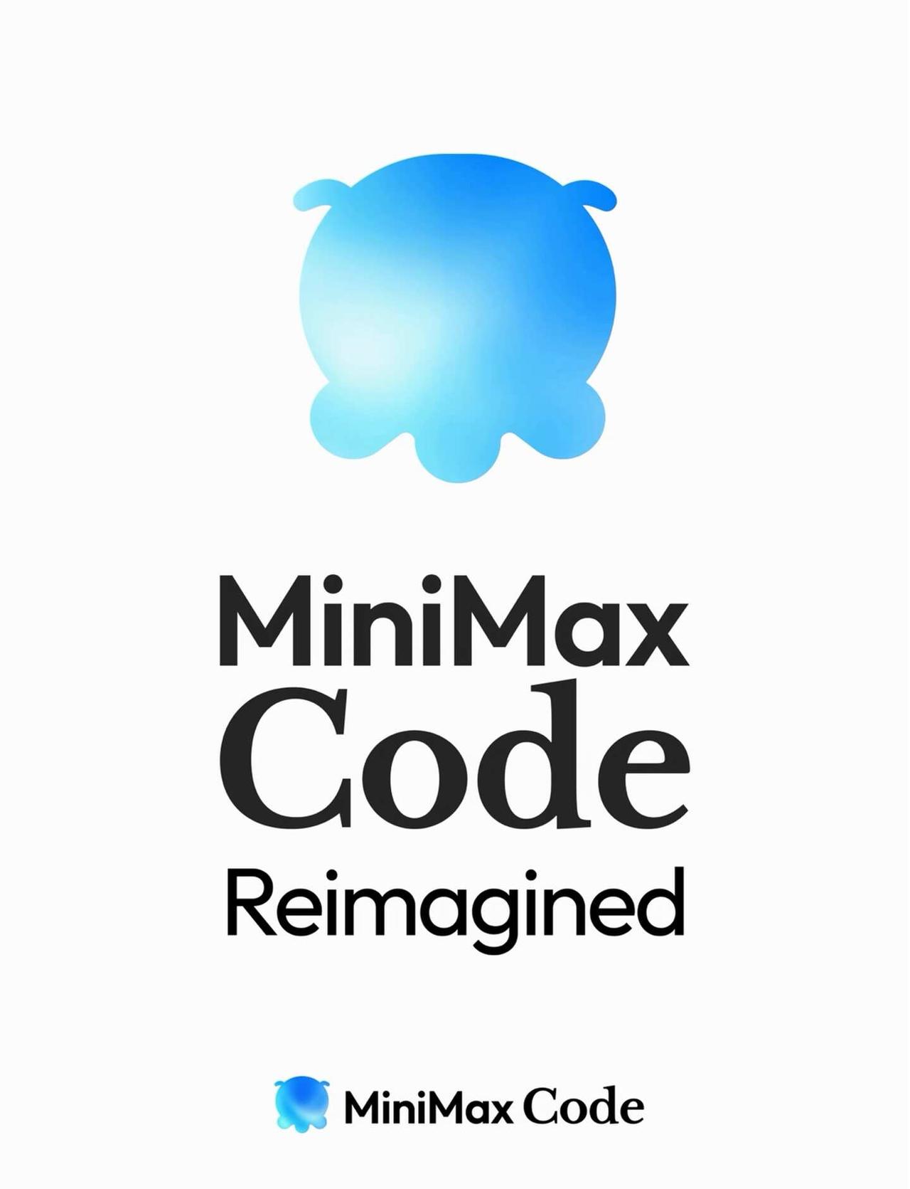 Make MiniMax Code Great Again！
🟦New Age
