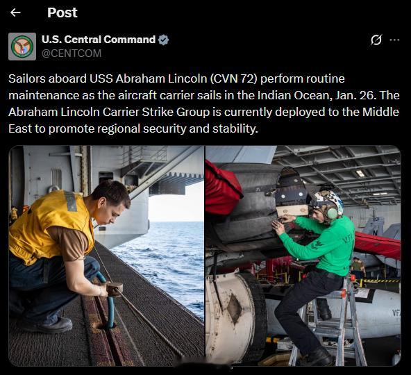 美中央司令部：亚伯拉罕·林肯号航母打击群目前正式部署到中东地区，下一步具体任务等