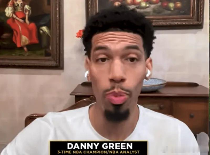 丹尼-格林：詹姆斯在这阶段若夺冠固然好，但已不是当家核心。前NBA球员丹尼-格林