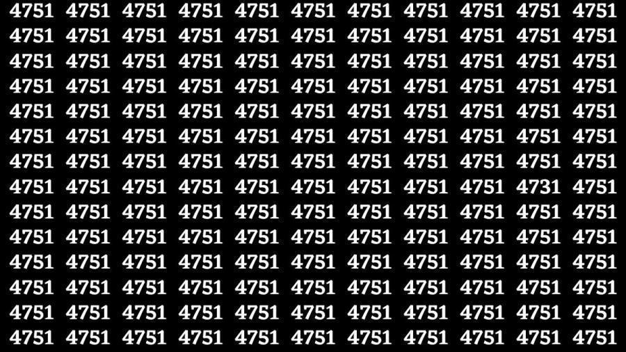 视觉挑战 在这满是“4751”的黑色背景数字阵列中，隐藏着数字“4731” 。现