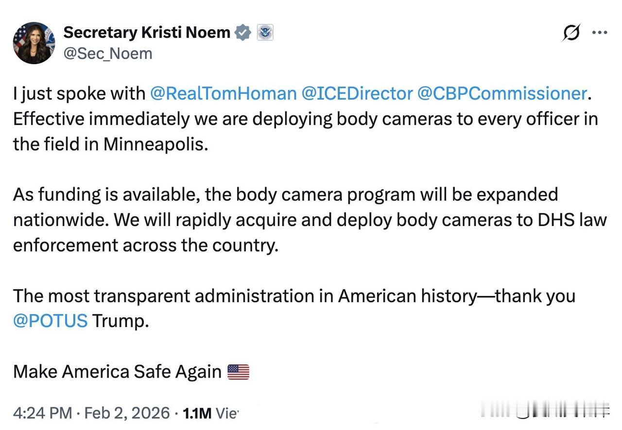 Keisti Noem宣布将为在明尼阿波利斯的执法人员佩戴执法记录仪。
“我刚与