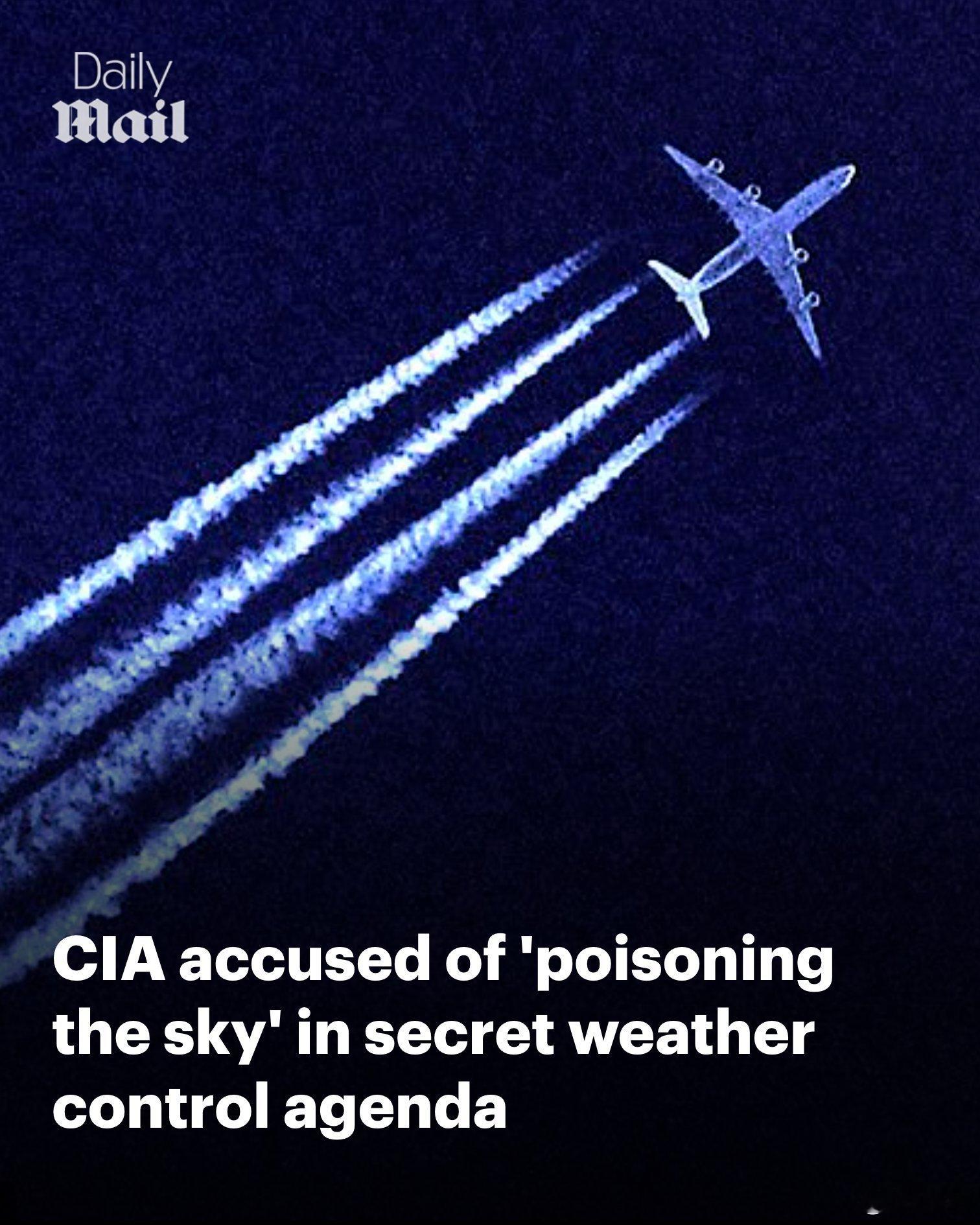 《每日邮报》：一份绝密的中央情报局文件详细记录了美国通过操纵天气来控制世界的计划