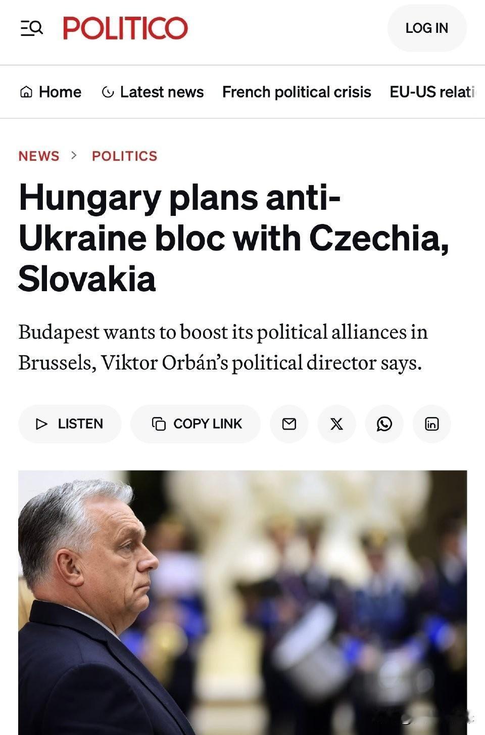 POLITICO：匈牙利总理Orban的政治顾问表示，匈牙利希望与捷克和斯洛伐克