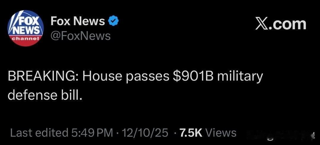 突发：众议院通过了一项总额为 9010 亿美元的军事国防法案。