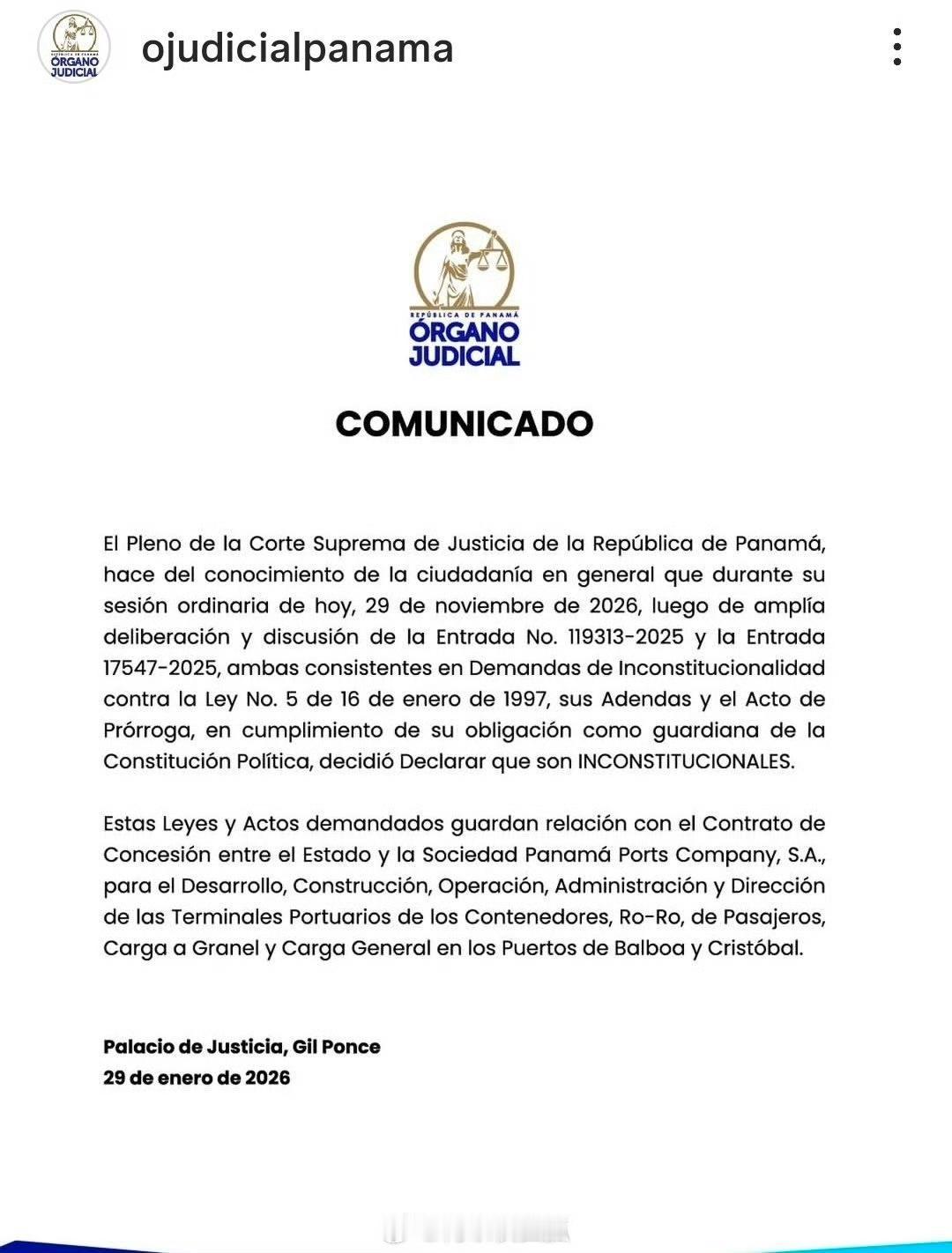 巴拿马最高法院正式裁定，……公司获得的巴拿马运河两端港口经营特许权违宪。 ​​​