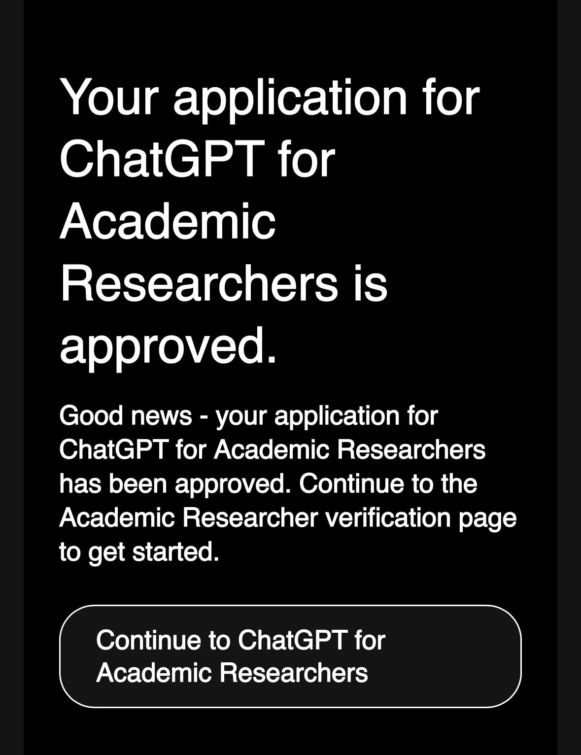 ChatGPT面向研究人员的一年免费项目，通过了
刚刚看到邮件，ChatGPT面