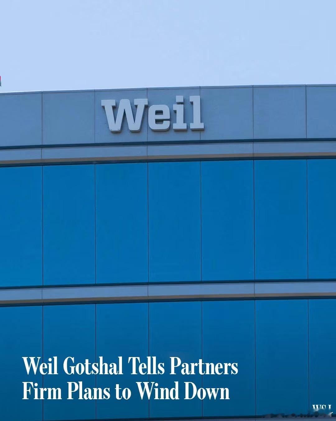 WSJ: Weil Gotshal leaders told partners 
