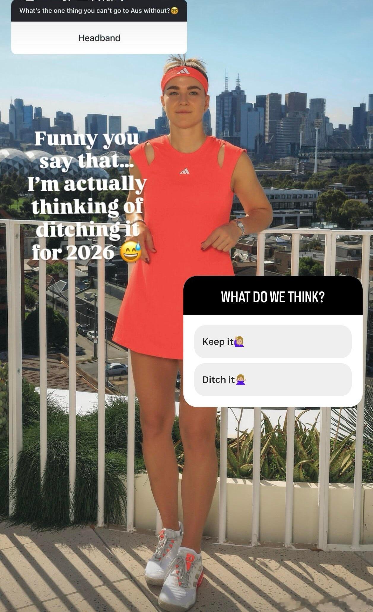 网坛火老师的选择穆霍娃ins征求明年是否带发带征战，你们觉得呢网球talking