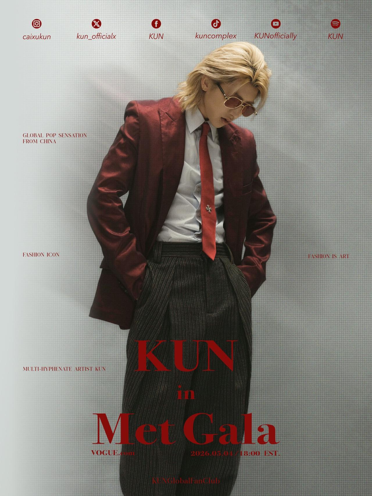 蔡徐坤 蔡徐坤二登MetGala MetGala2026 蔡徐坤新专辑KUN K