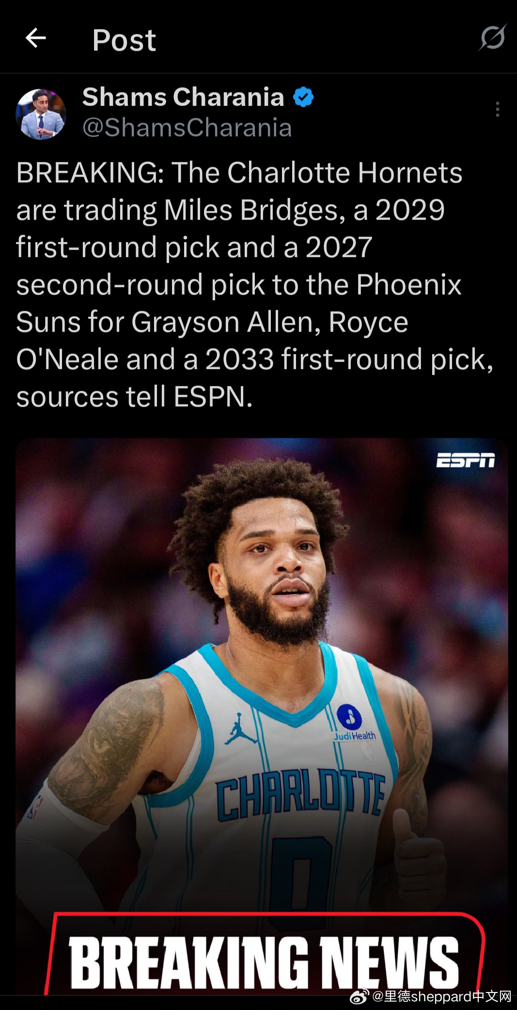NBA 突发：据消息人士向 ESPN 透露，夏洛特黄蜂将把迈尔斯·布里奇斯、一个