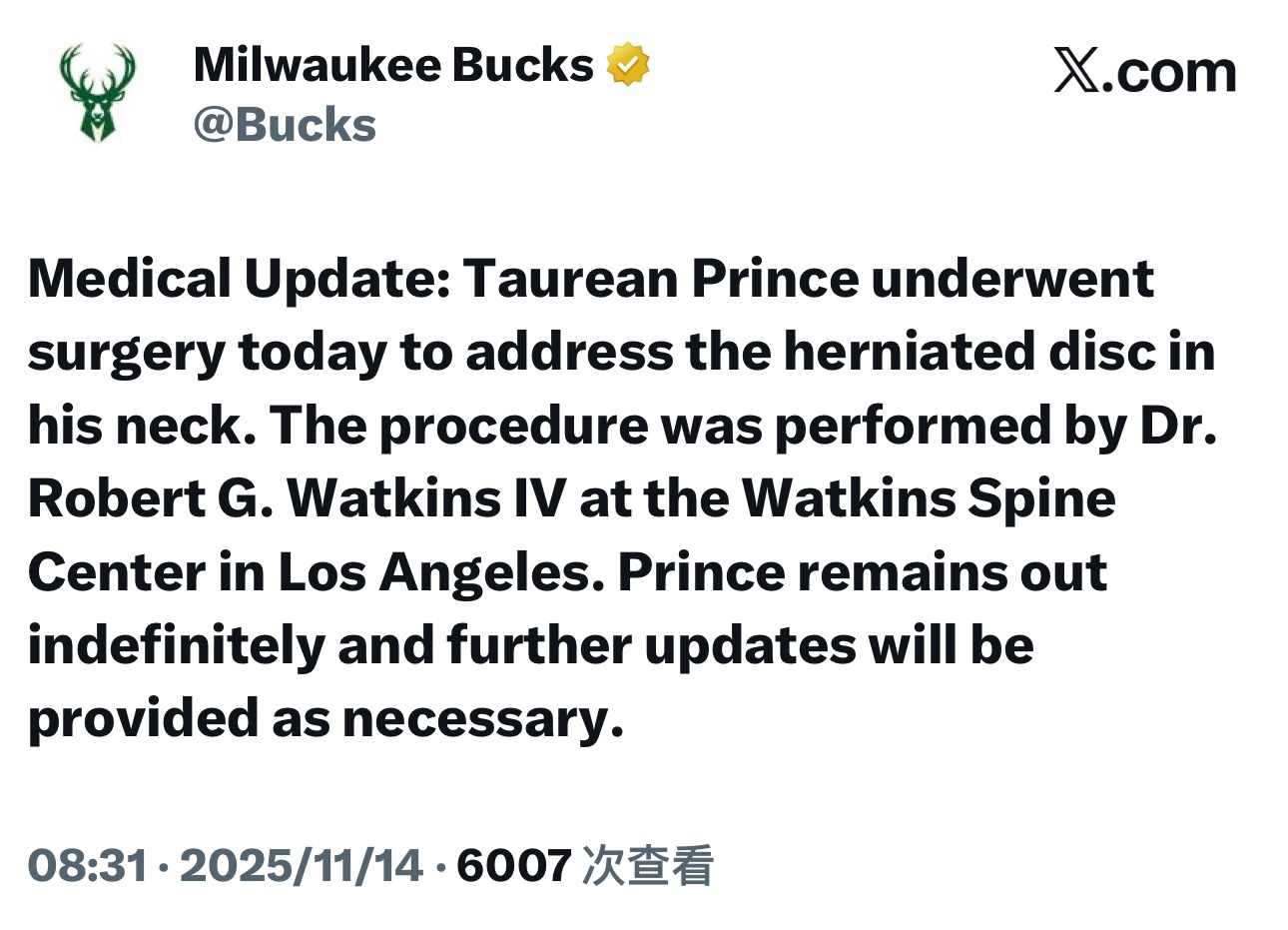 雄鹿队发布声明：托里恩·普林斯今天接受了颈部椎间盘突出手术，他将无限期缺阵。 