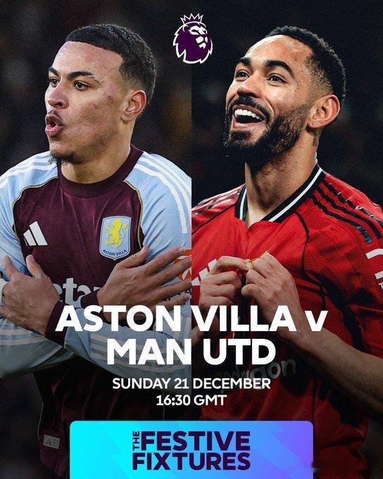 【比赛预告】今晚看球安排🍿00:30 阿斯顿维拉vs曼联