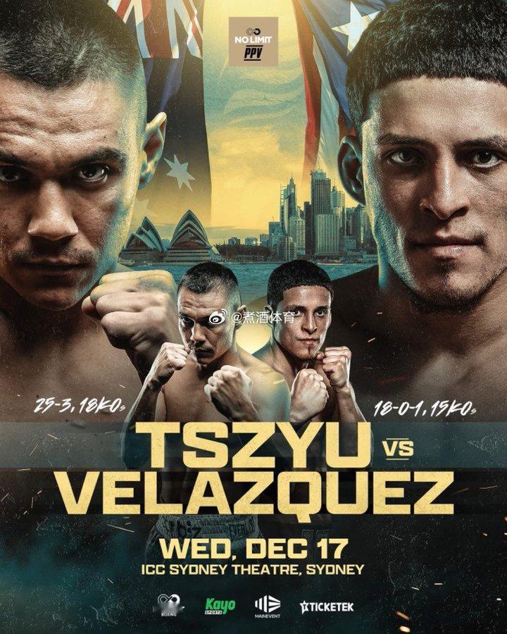 比赛确认✅蒂姆-茨尤（Tim Tszyu）12月17日 迎战安东尼·维拉斯奎兹A