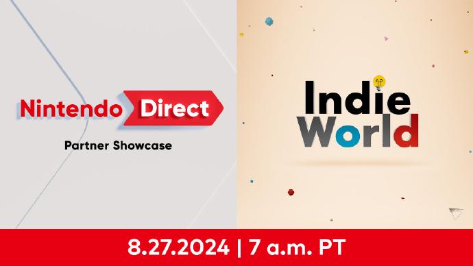 任天堂直面会 Partner Showcase + 独立游戏发布会 Indie 