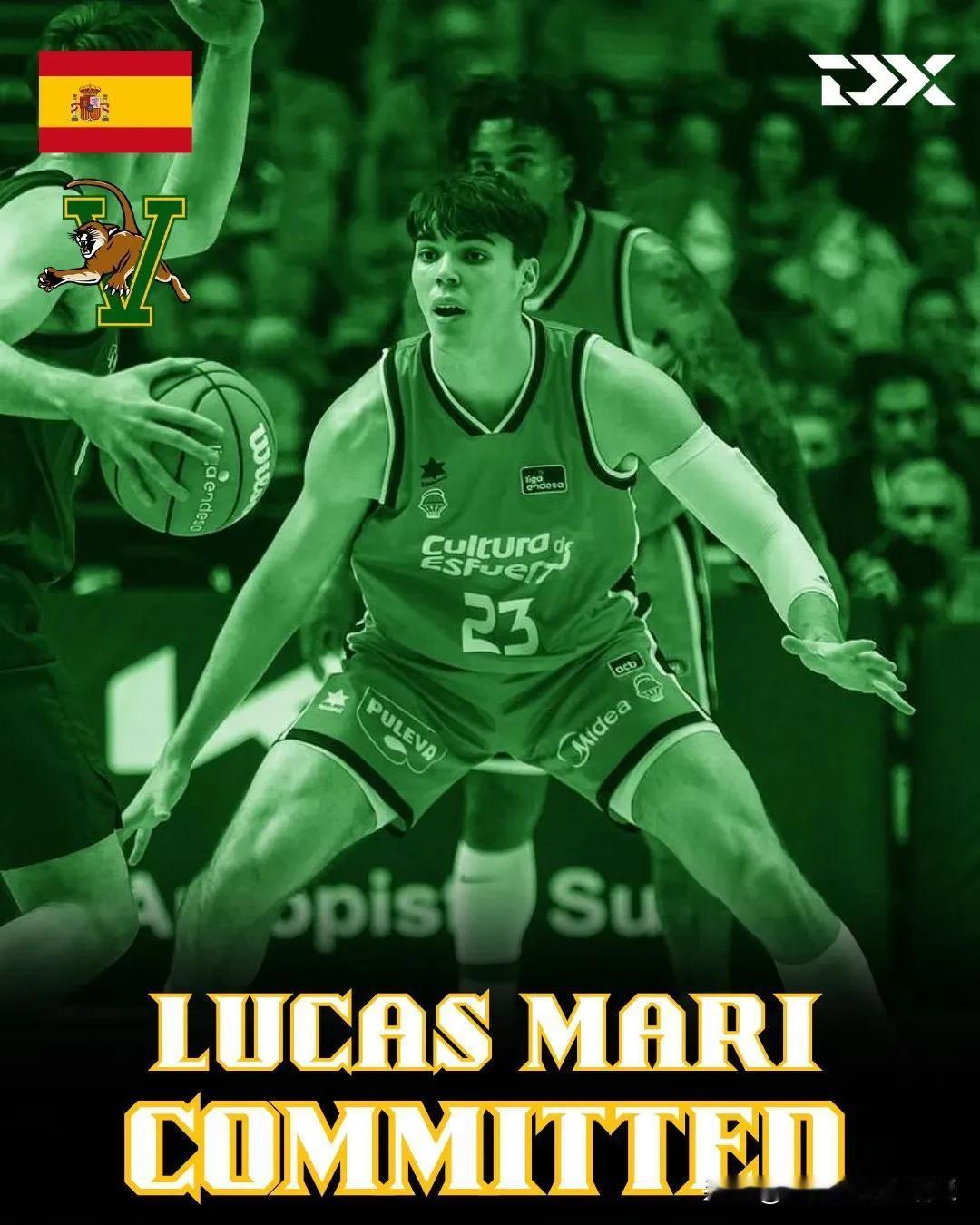 西班牙侧翼Lucas Mari宣布承诺NCAA男篮 佛蒙特大学Vermont，隶