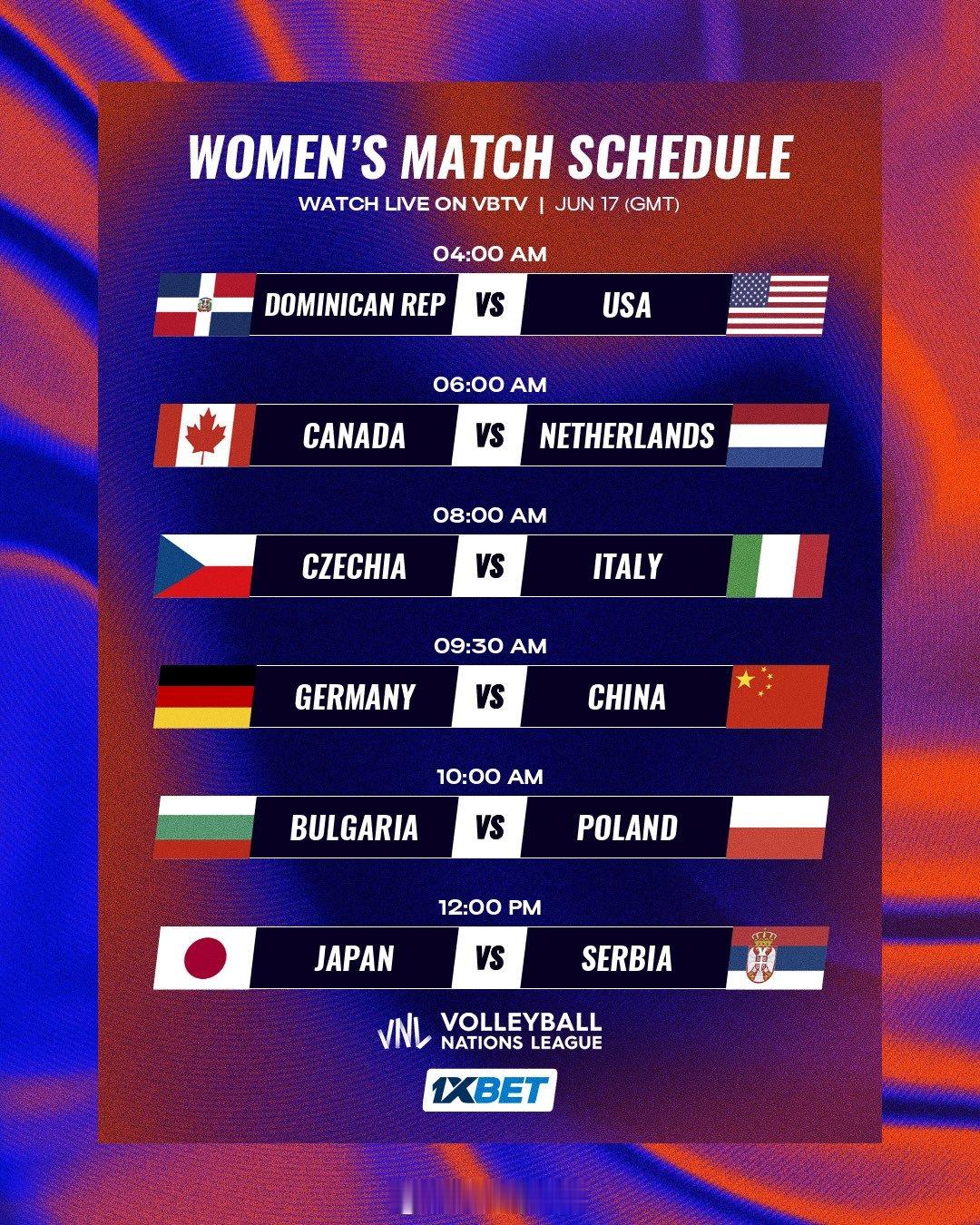 2026年世界女排联赛 第二周今日开赛，今日赛程安排如下：6月17日12:00 