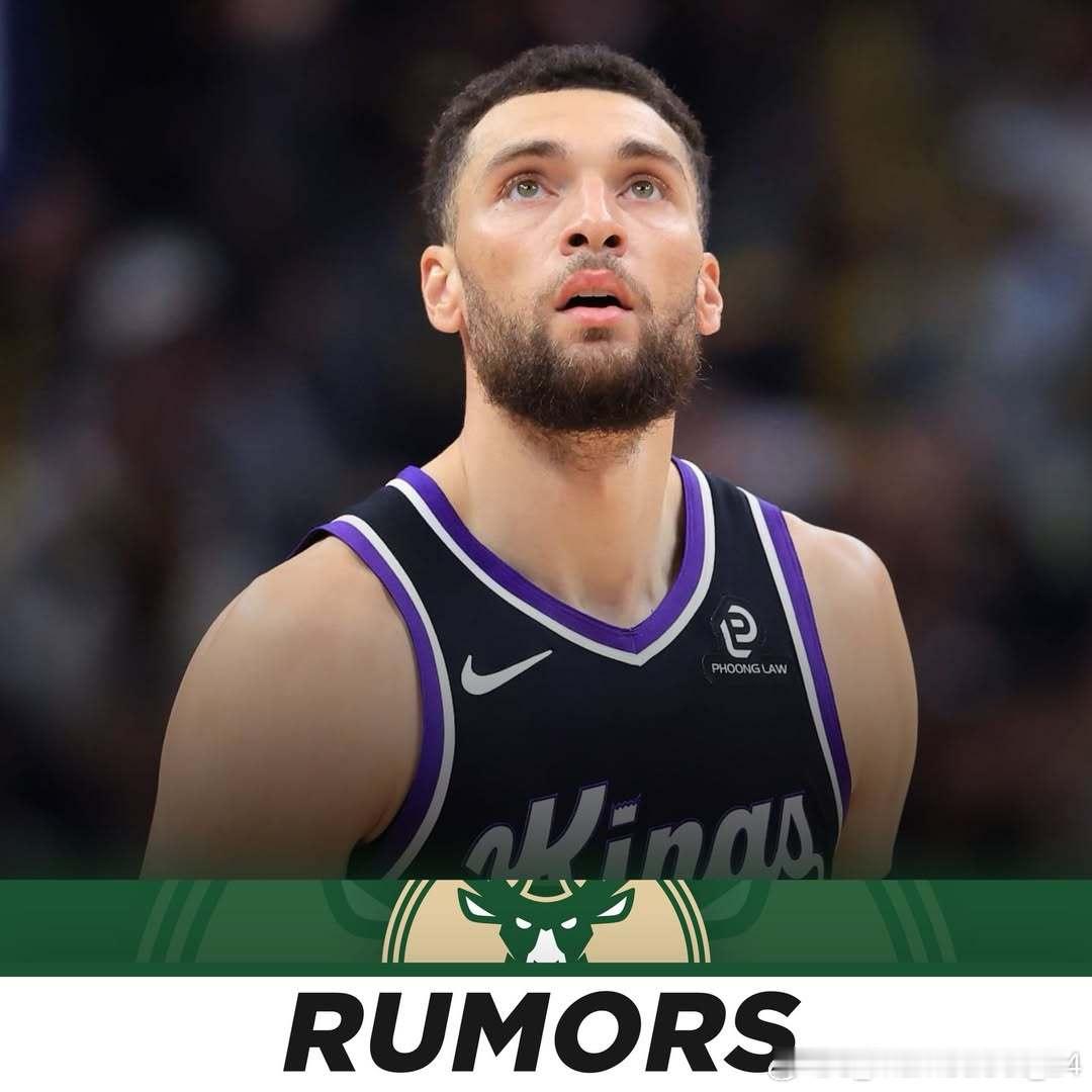 据Sam Amick报道，密尔沃基雄鹿持续关注着扎克·拉文的动态："首先，国王的