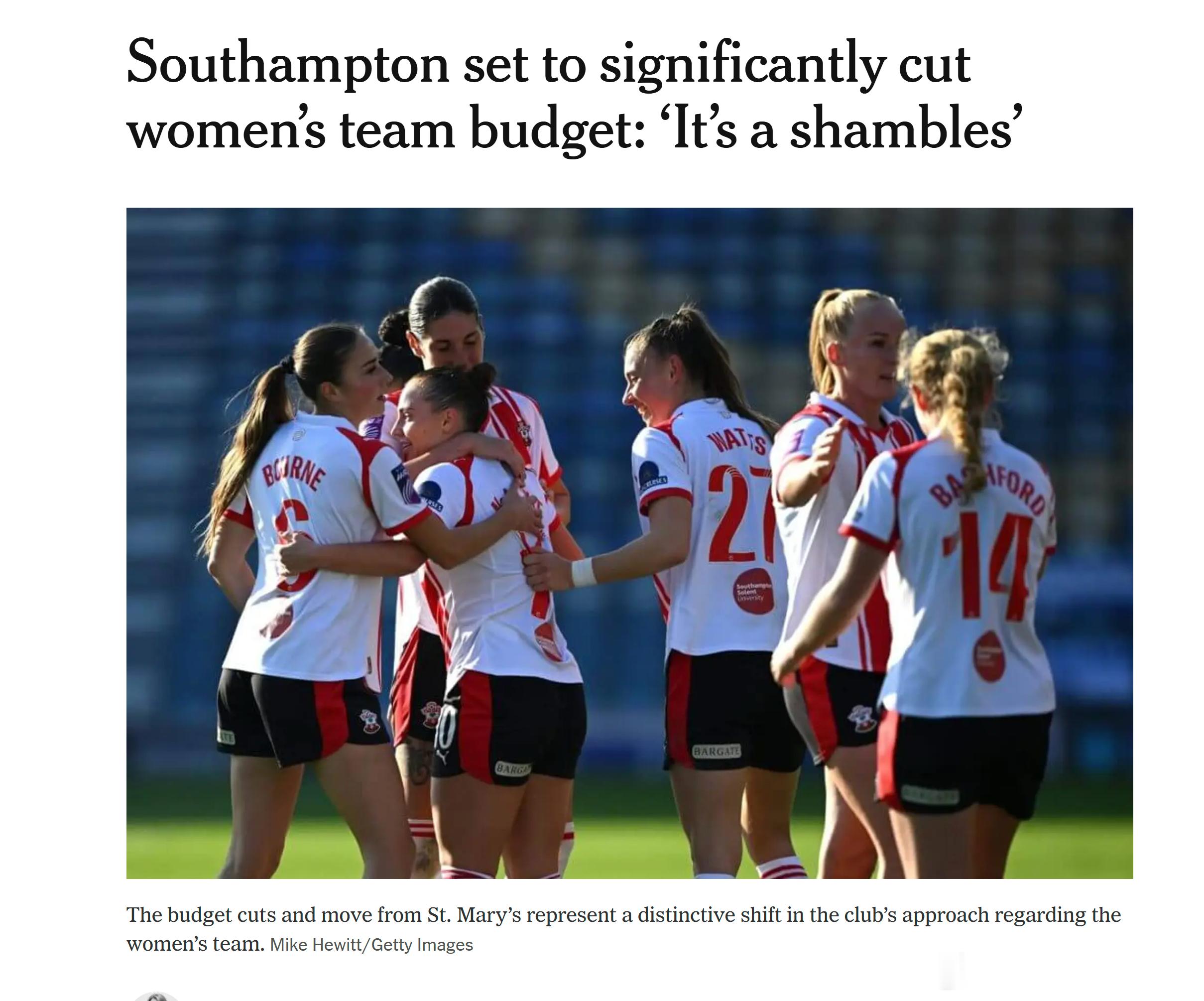 barclayswsl **【南安普顿计划大幅削减女足项目预算：“这简直是一团糟