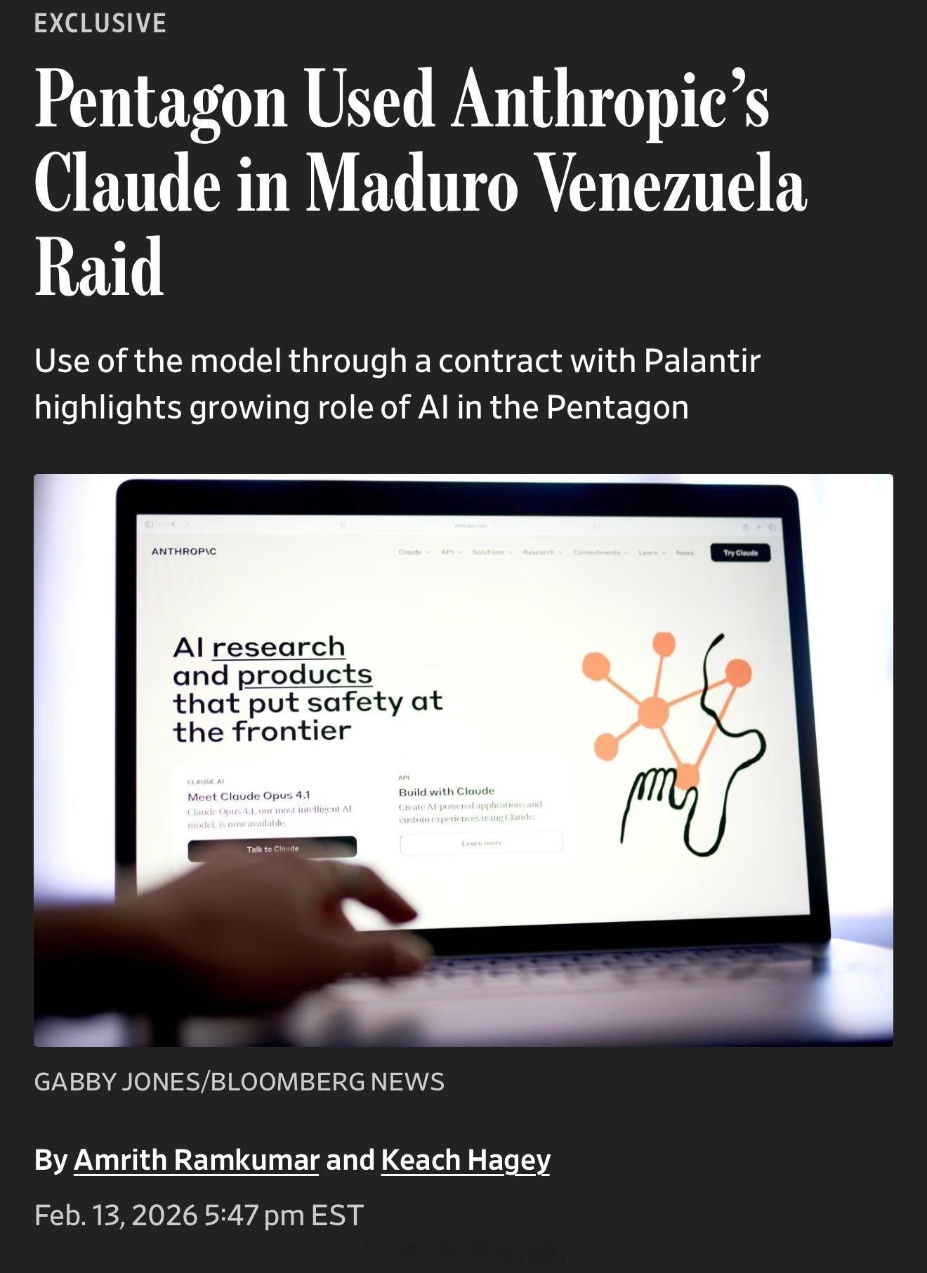 五角大楼在抓捕马杜罗的军事行动中使用了Anthropic的人工智能工具Claud