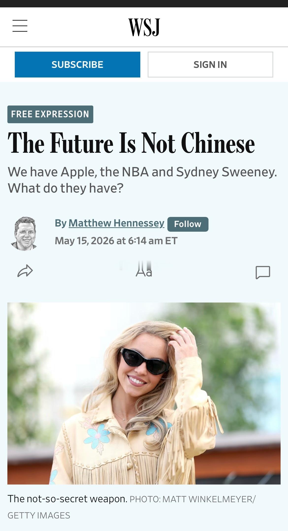 《华尔街时报》：「未来不是中国的。我们有苹果、NBA和悉尼妹。中国有什么？」过于