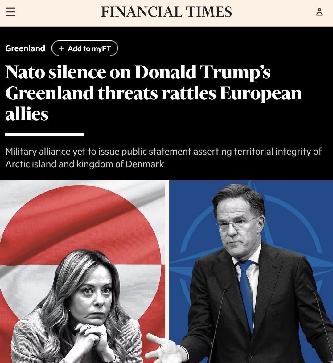 FT说：北约保持沉默：欧洲担心特朗普对格陵兰岛的威胁得不到回应

文章中说：
