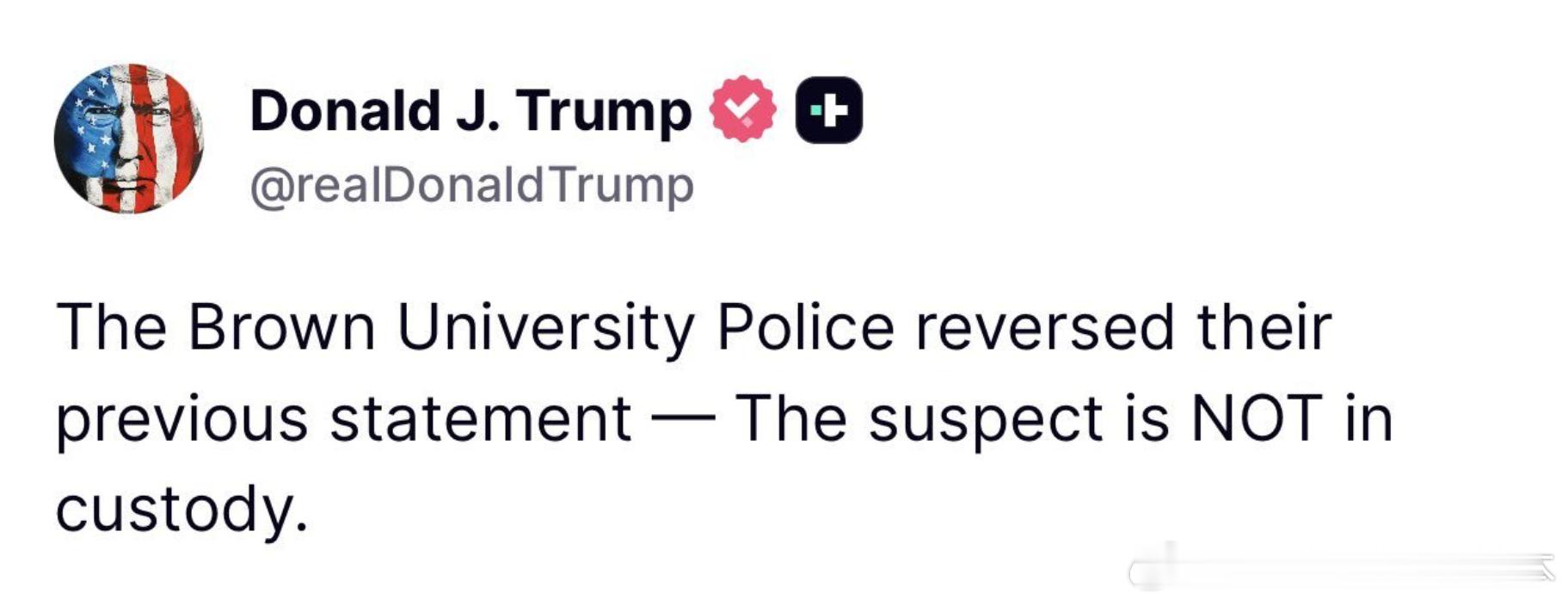 【黄金时代】川普称布朗大学枪击案嫌犯尚未落网。他已听取简报。“我已听取了关于罗德