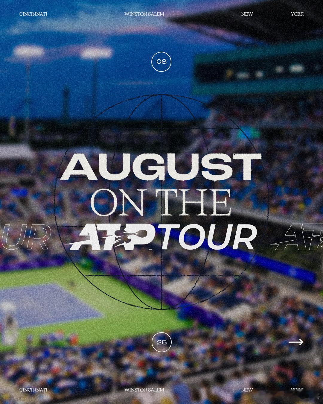 八月已至🔵ATP巡回赛热浪继续🔥 ​​​