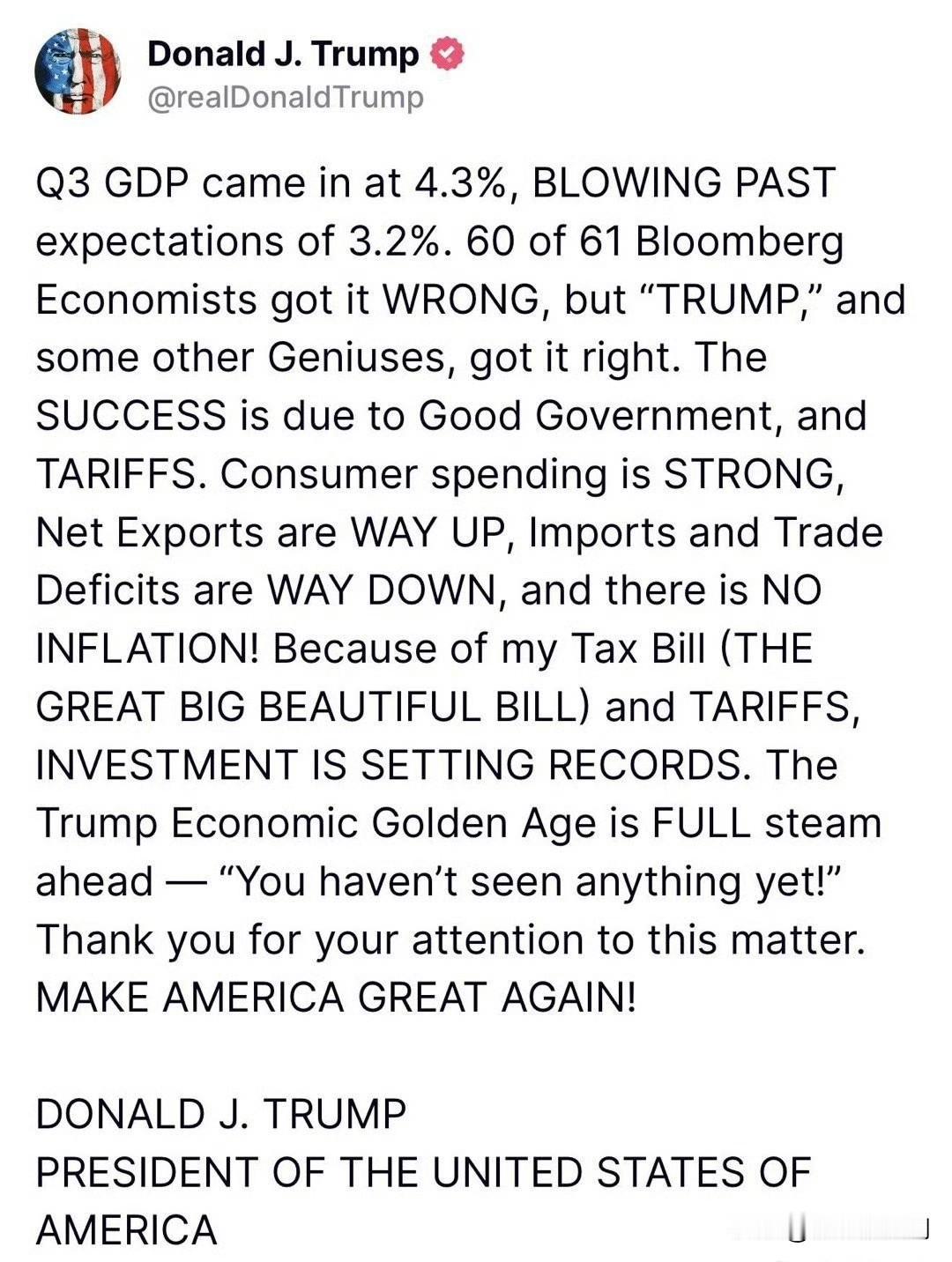 ‼️特朗普发文：“第三季度 GDP 数据出炉，达到 4.3%，远远超过预期 3.
