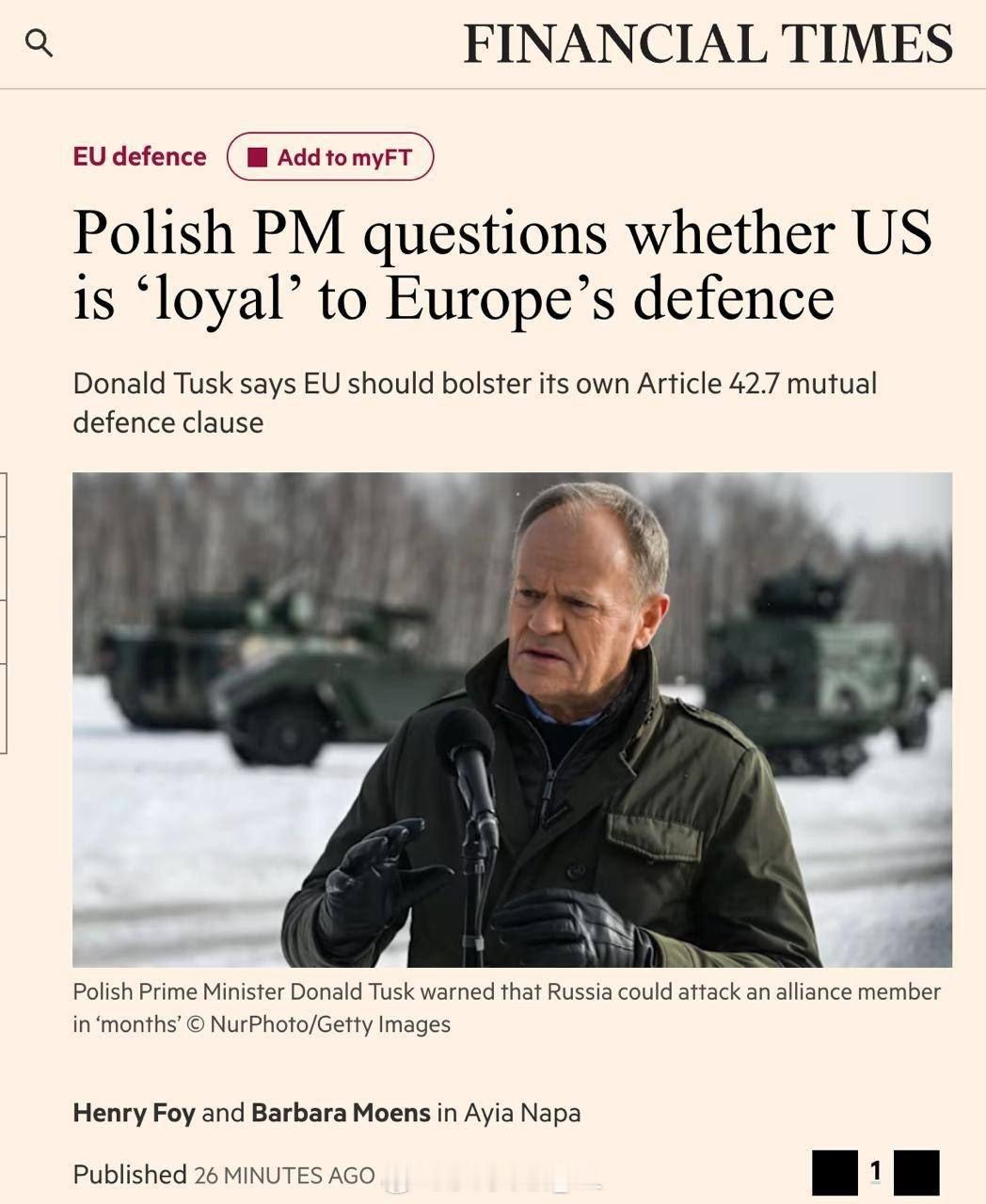 波兰总理图斯克在接受英国《金融时报》采访时表示，他认为俄罗斯可能在几个月内袭击北