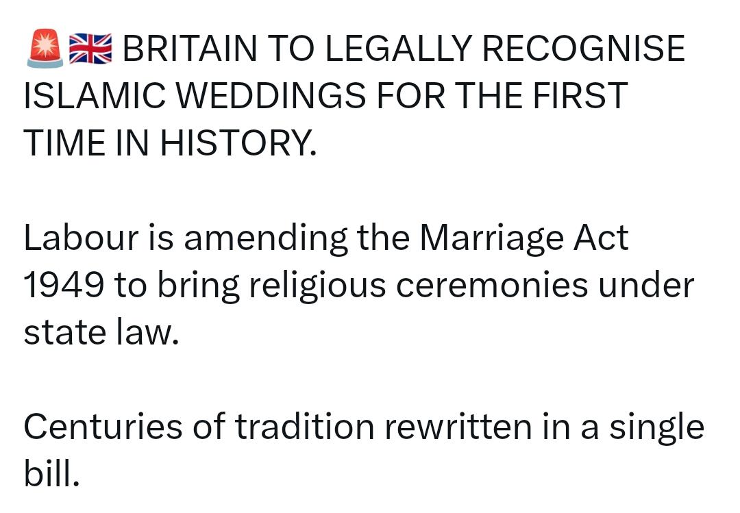 英国将首次在法律层面承认伊斯兰婚礼，这在历史上尚属首次。
工党正在修订 1949