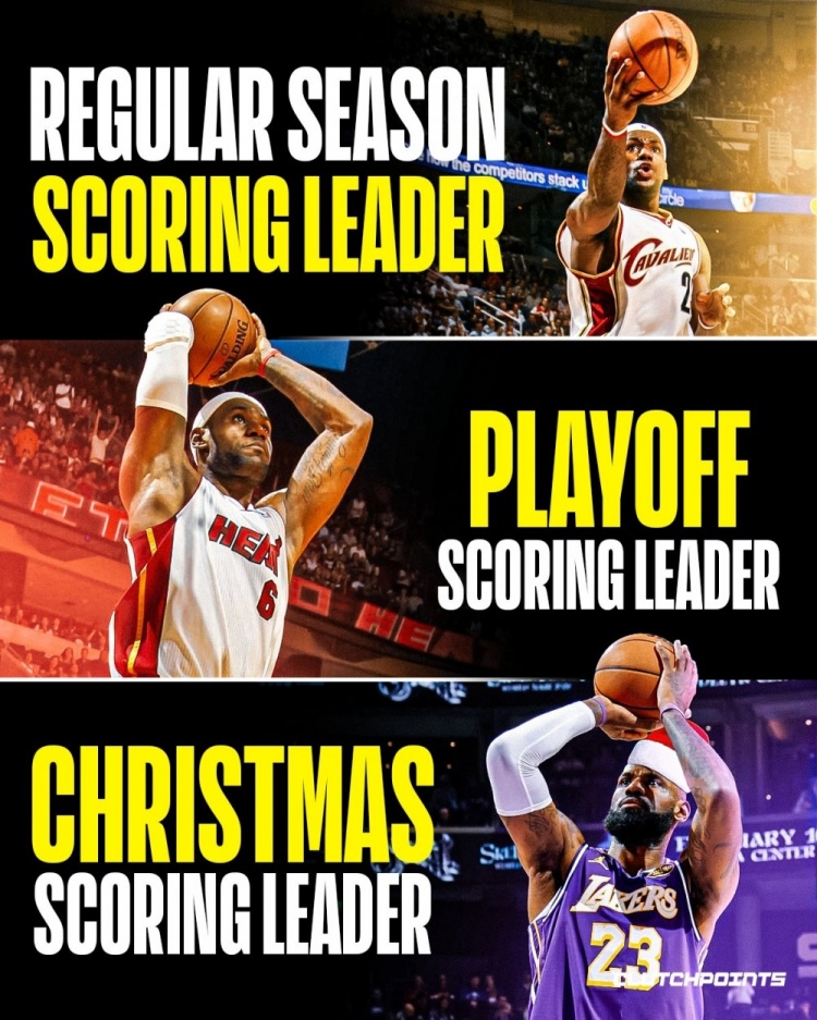 铸就伟大！詹姆斯是NBA常规赛、季后赛、圣诞大战的得分王