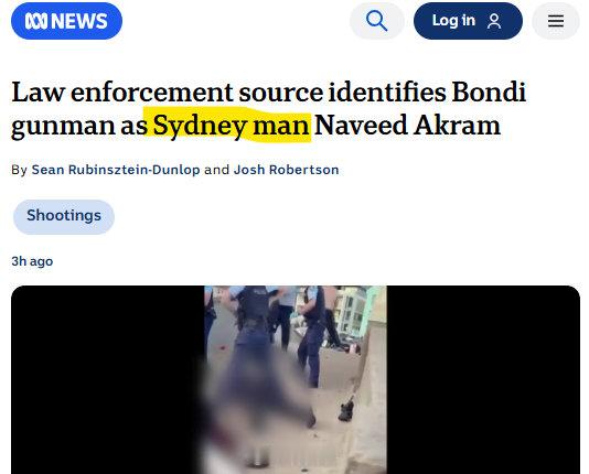 澳大利亚枪击案的报道内容删减了：“悉尼男子。”枪手实际上来自巴基斯坦的伊斯兰堡。