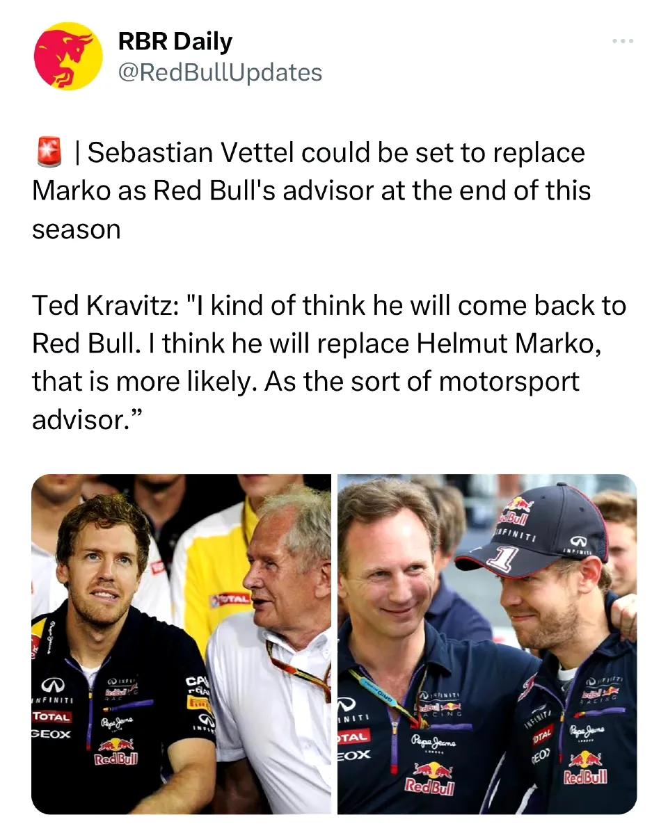【F1|维特尔回归红牛？可能要当顾问】
  F1大牌记者Ted Kravitz表