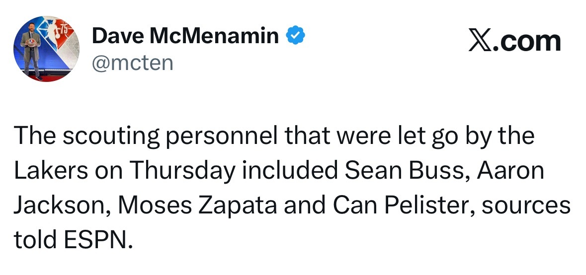大清洗！据ESPN消息人士透露，湖人周四解雇的球探团队成员包括肖恩·巴斯、艾伦·