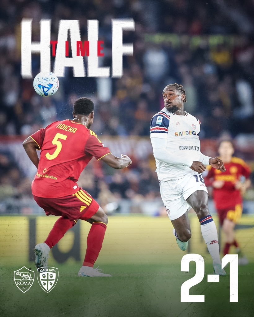 ⏸️｜2-1虽然率先破门，但还是被强大的红狼逆转。半场暂时落后。罗马vs卡利亚里