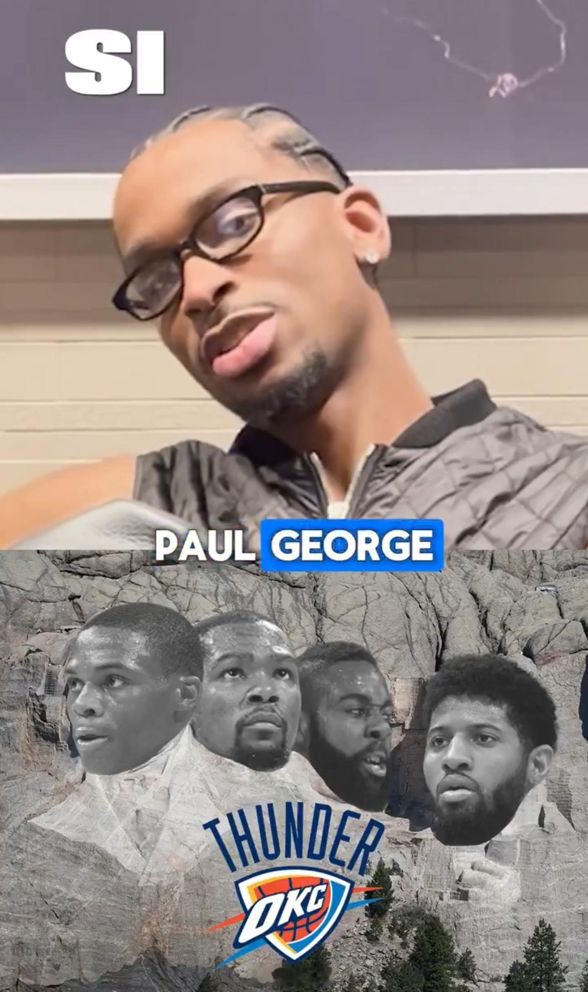 SGA接受SI专访选出了雷霆队史的总统山球员（TOP4）：威少、杜兰特、哈登和乔