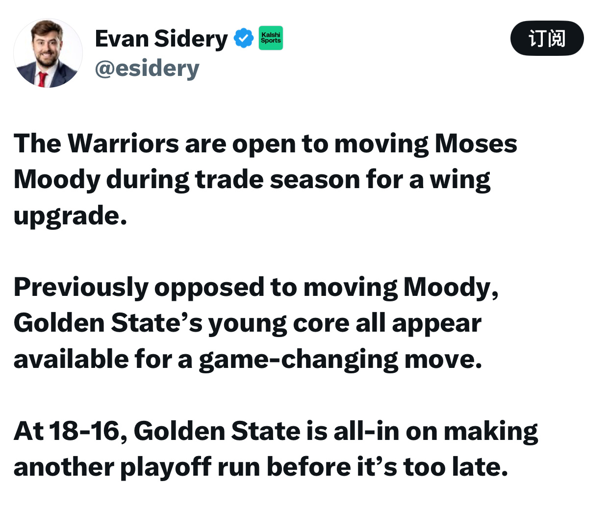 来自媒体kalshisports记者evan sidery发文谈勇士队愿意在交易