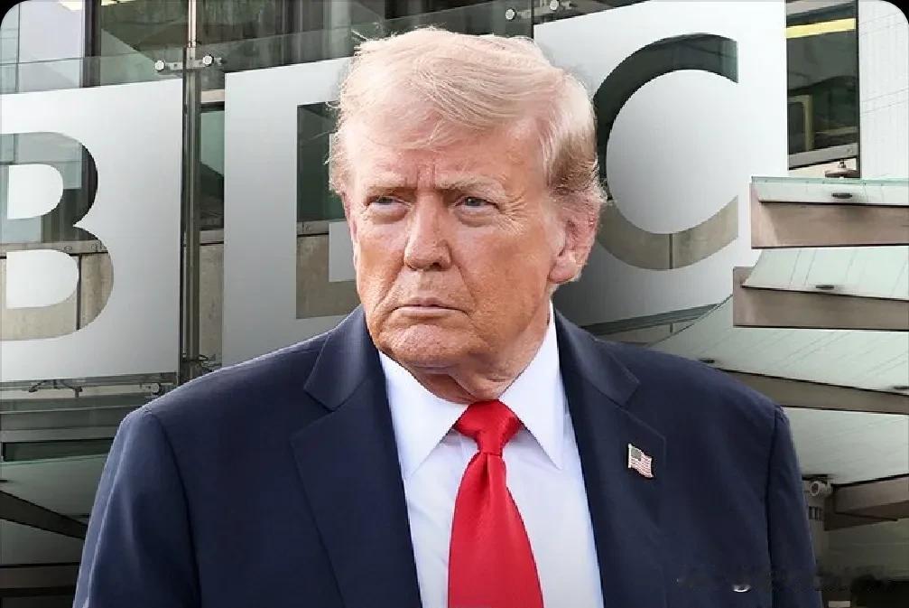 美国快讯：特朗普警告⚠BBC再不纠正错误将面临10亿美元的诉讼

美国总统特朗普