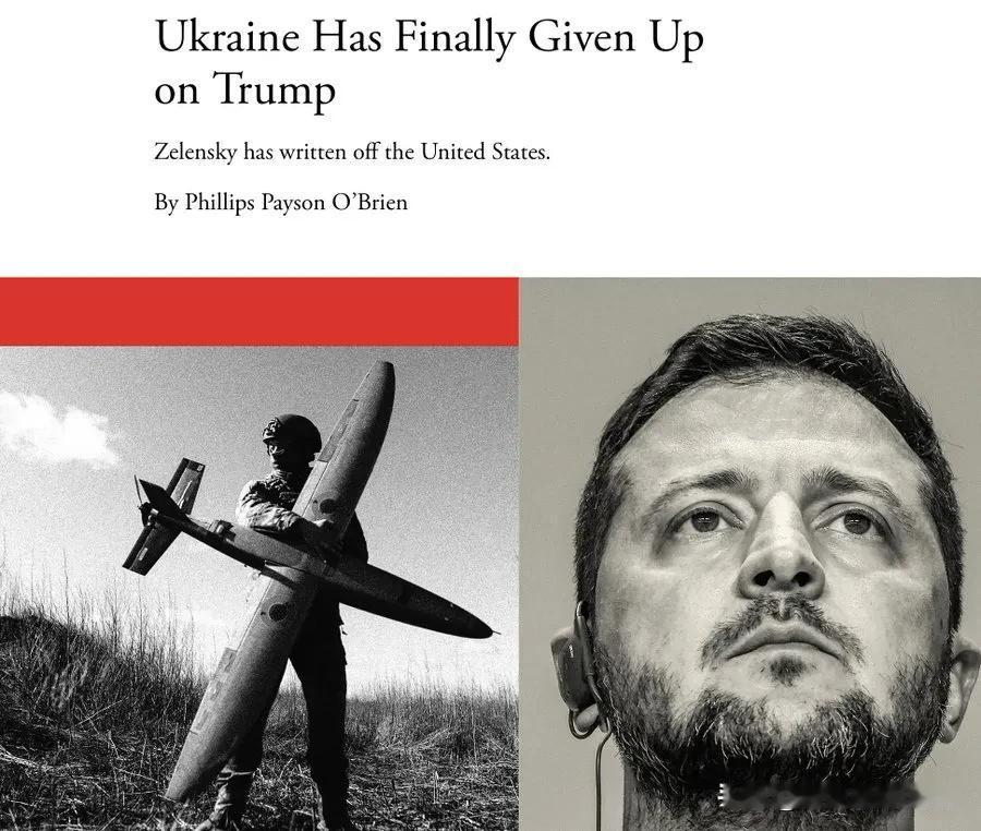《大西洋月刊》：乌克兰已经放弃了川普。

美国伊朗战争 后，乌克兰在对美立场上发