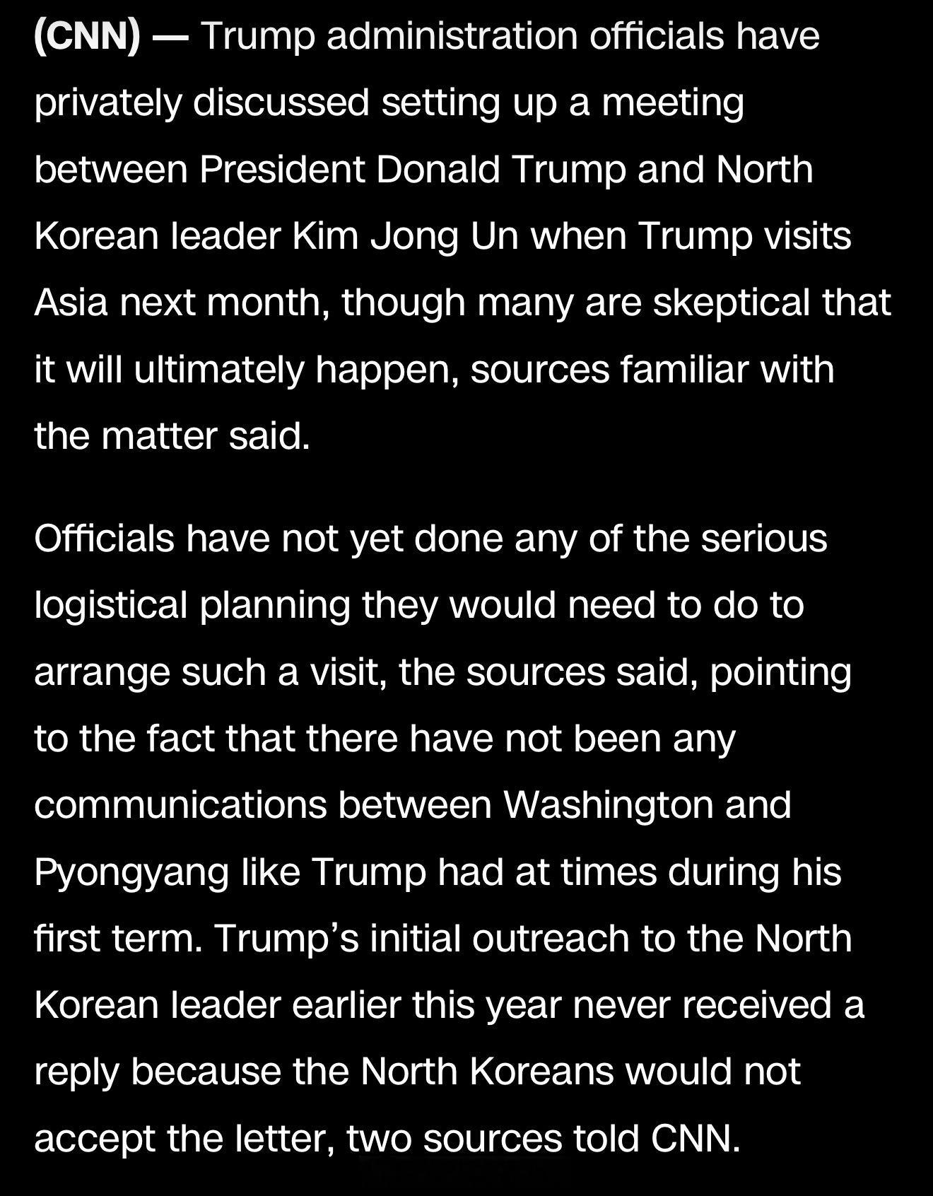 CNN：川普政府官员私下讨论了在川普下个月访问亚洲时安排川普和金正恩之间的会晤，