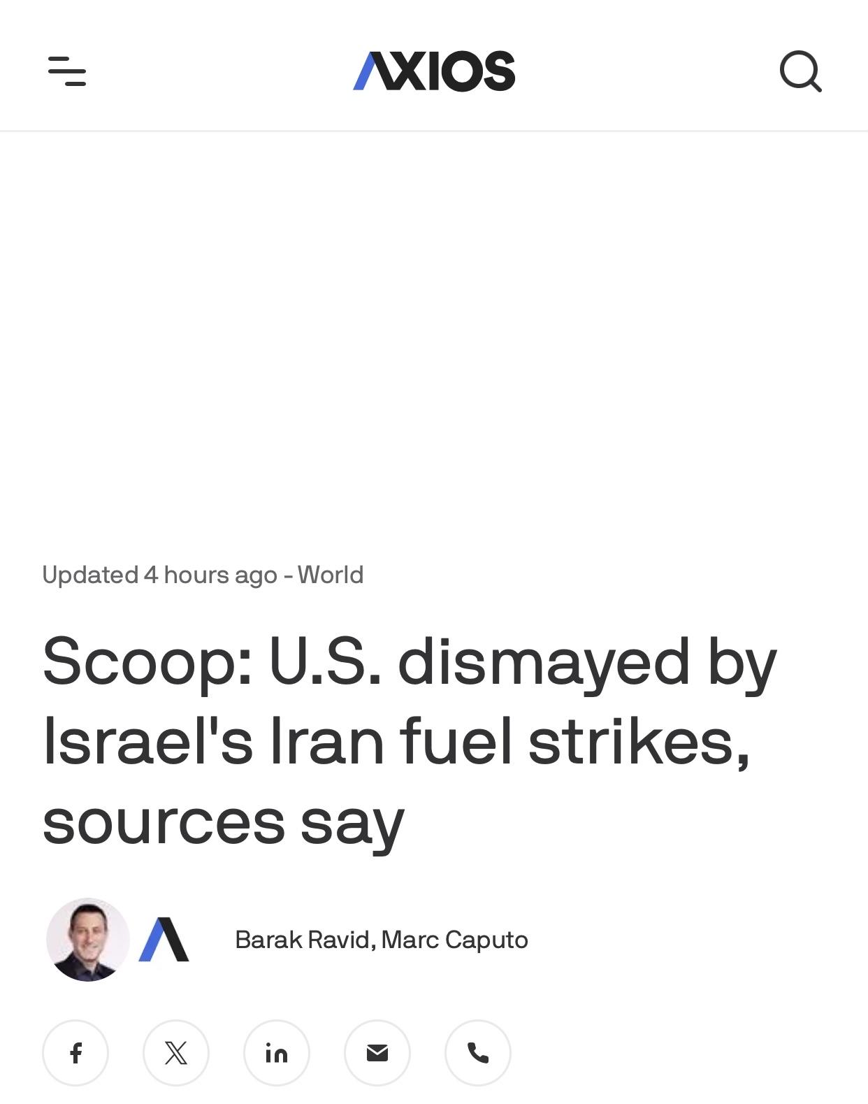 美媒独家：美国对以色列袭击伊朗油库感到不满和愤怒

美国媒体AXIOS官网当地时