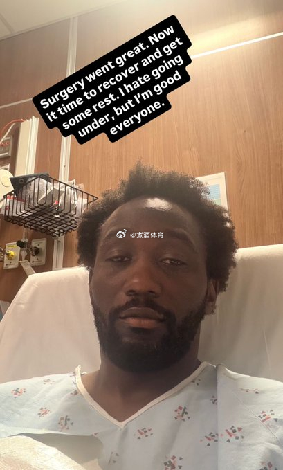 拳坛速递 近日 特伦斯·克劳福德（Terence Crawford） 术后 更新